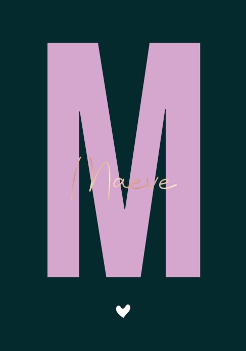 Geboortekaartje met grote letter en foliedruk naam meisje